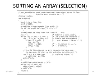 SORTING AN ARRAY (SELECTION)
2/11/2021 3.1 Arrays 17
 
