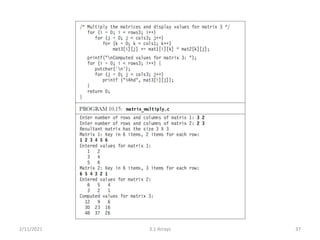 2/11/2021 3.1 Arrays 37
 
