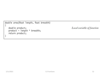 2/11/2021 3.2 Functions 52
 