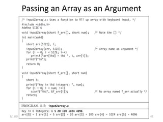 Passing an Array as an Argument
2/11/2021 3.2 Functions 67
 