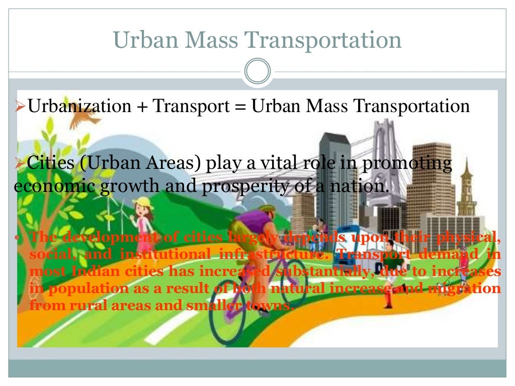 Urban Transportation system mass transit system