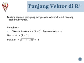 Vektor , matminat kelas 10 | PPTX