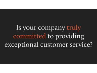 Why customer service is everyone's job