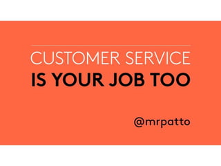 Why customer service is everyone's job
