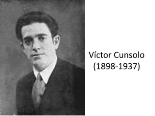 Víctor Cunsolo
(1898-1937)
 