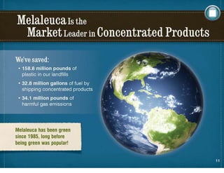 Melaleuca Business Overview