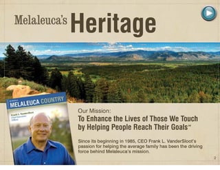 Melaleuca Business Overview