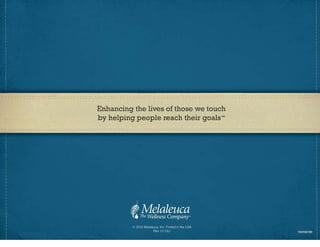 Melaleuca Business Overview