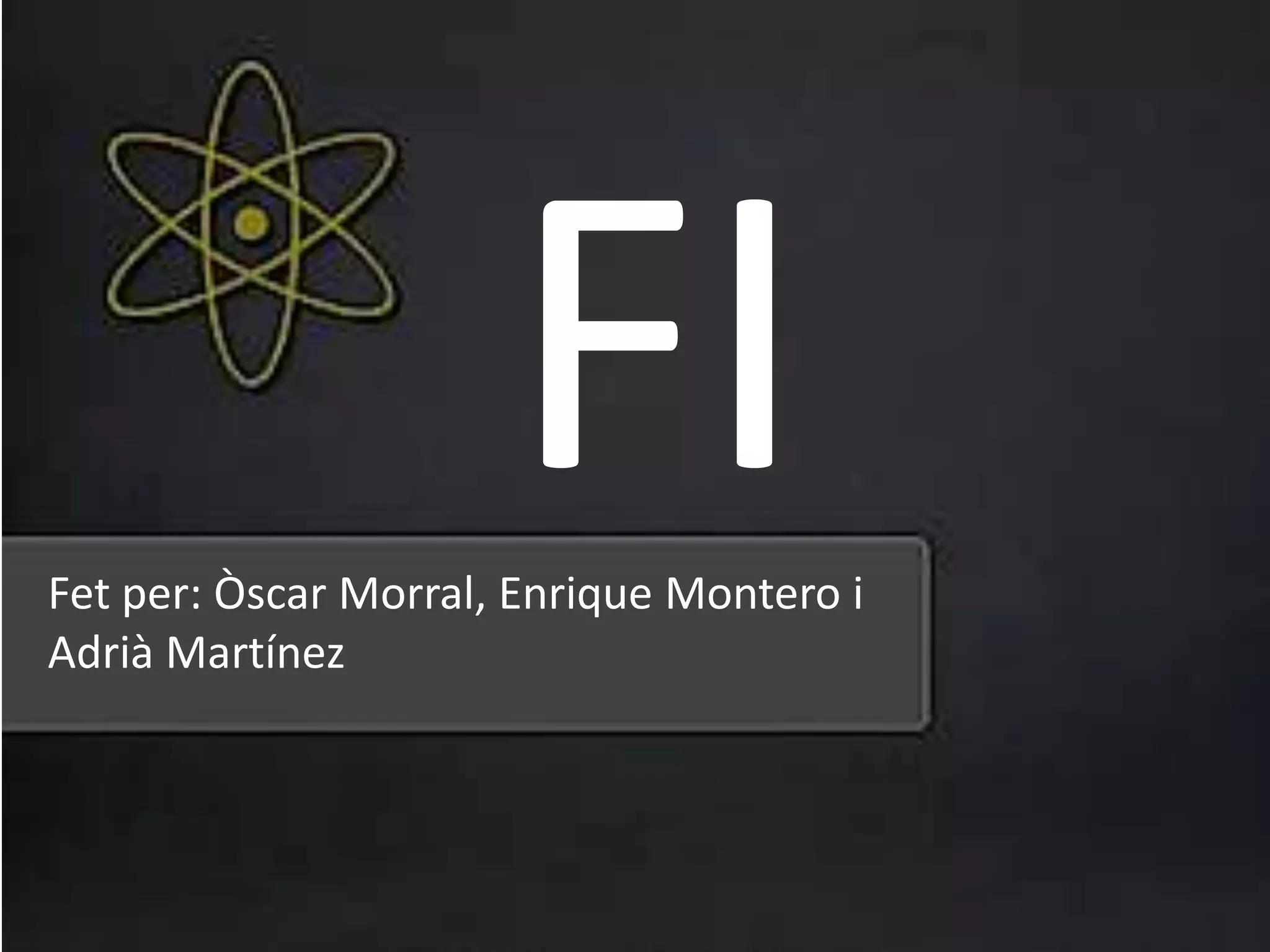 Fet per: Òscar Morral, Enrique Montero i
Adrià Martínez
 