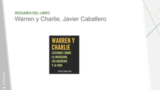 RESUMEN DEL LIBRO
1
PORTADA
Warren y Charlie. Javier Caballero
 