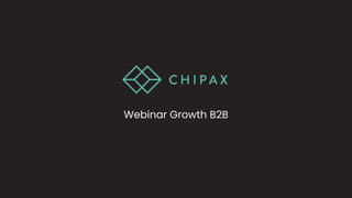 Webinar Growth B2B
 