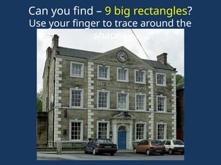 PPT_ What can we learn about shapes from buildings?.ppt
