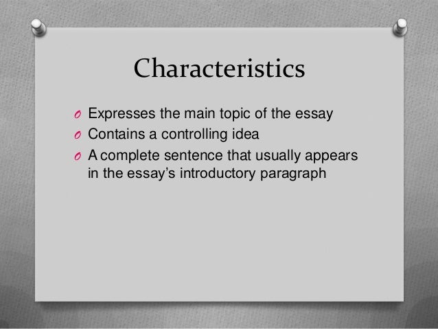 The thesis statement usually appears in the introductory paragraph