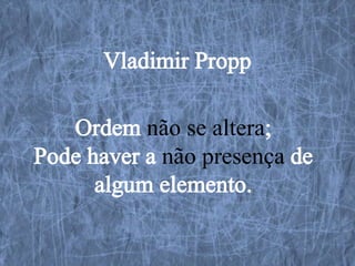 não se altera
 não presença
 
