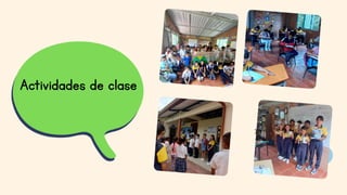 B
3 6 7
1 2 8 9
D
Q
C
O
X
C para confeti
B para desenfoque
Q para silencio X para cerrar
Actividades de clase
 