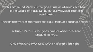 Duple A Type MUSICAL CONTENT ON RHYTHM AND TEMPO LESSON | PPTX