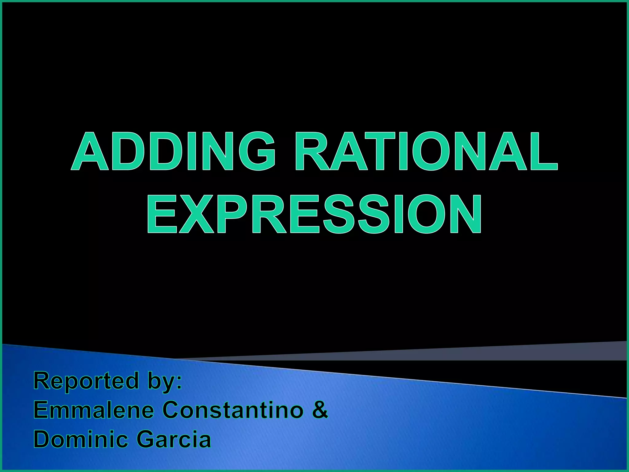 Adding Rational Expression | PPT