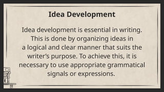 Using appropriate grammatical signals to each pattern of idea ...