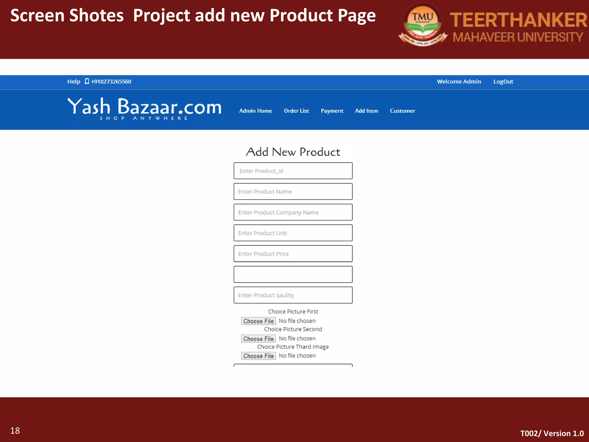 18
Screen Shotes Project add new Product Page
18 T002/ Version 1.0
 