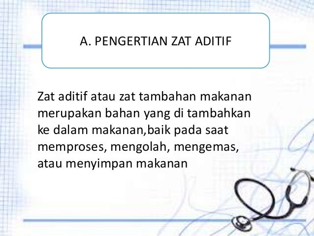 Ppt Zat Aditif Dan Zat Adiktif Psikotropika