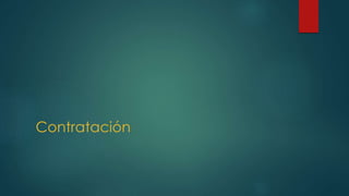 Contratación
 