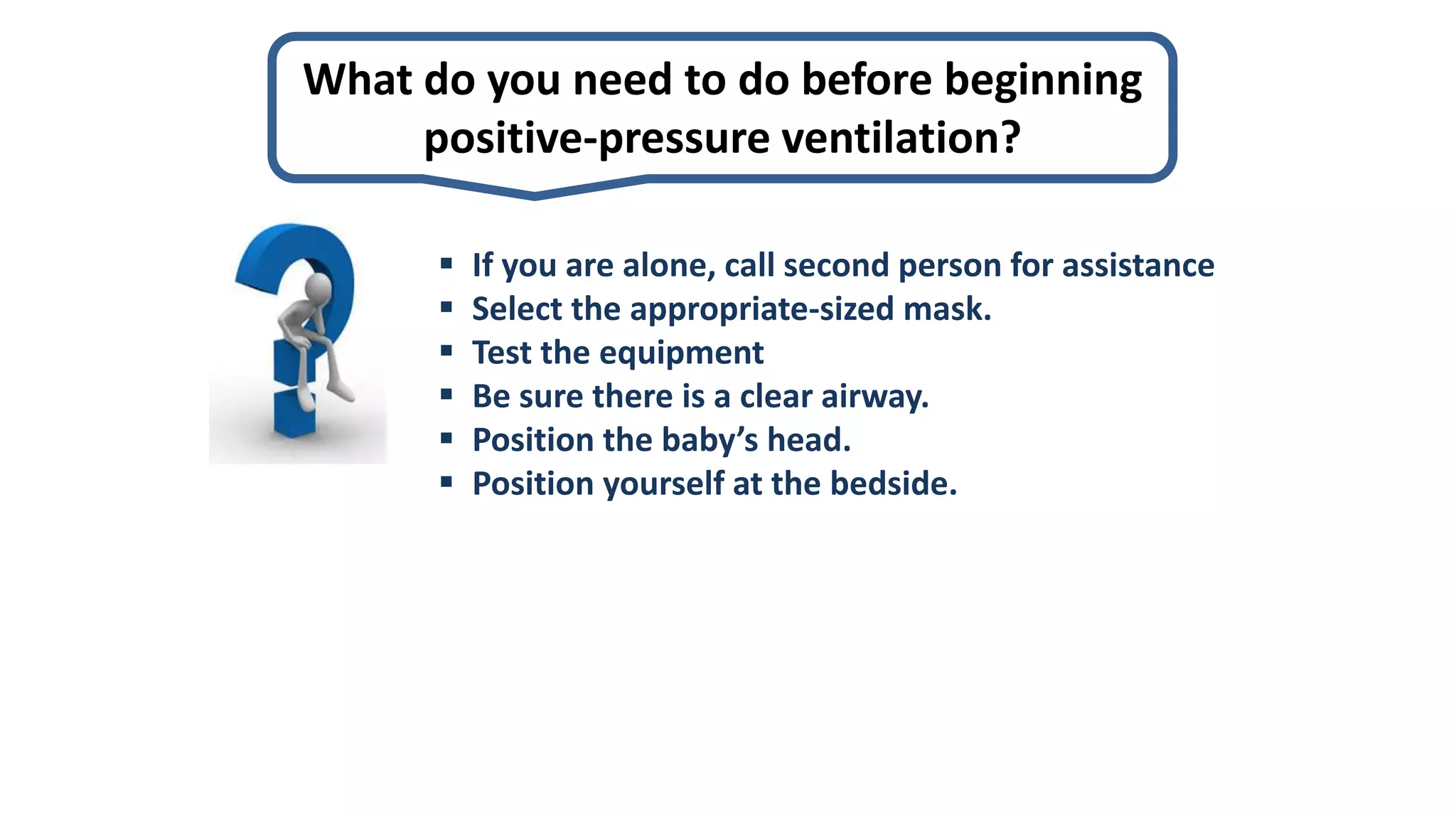 positive pressure ventilation in NRP PPT