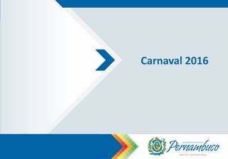 Carnaval 2016
 