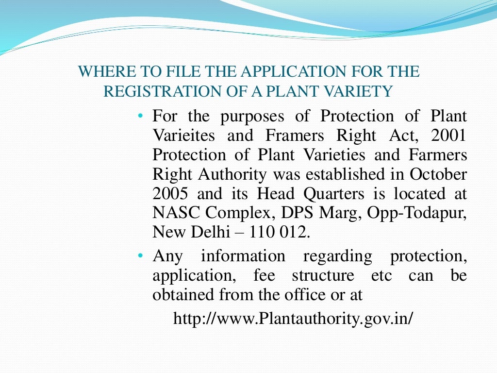 Criteria for protection of new plant varieties and Farmers right act