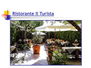 Ristorante Il Turista
 