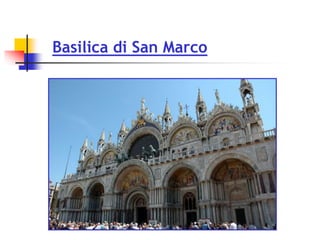 Basilica di San Marco
 