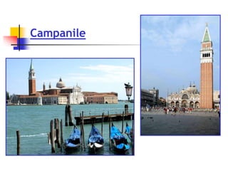 Campanile
 