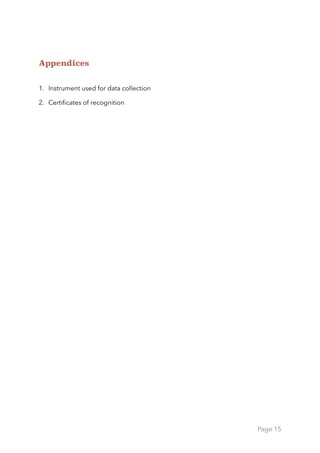 Appendices
1. Instrument used for data collection
2. Certiﬁcates of recognition
Page 15
 