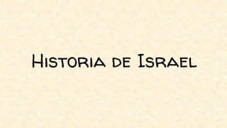 Historia de Israel
 