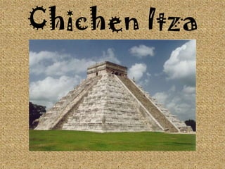 Chichen Itza