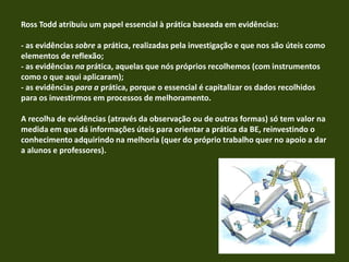 Calendarização:  Fim do 1.º período lectivo;