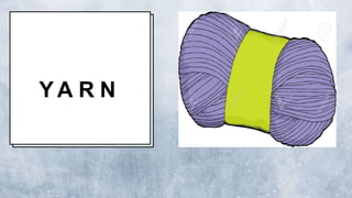 Y A R N