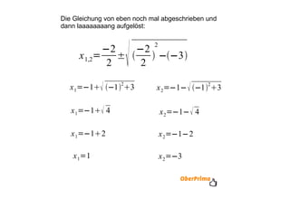 Die Gleichung von eben noch mal abgeschrieben und dann laaaaaaaang aufgelöst: 