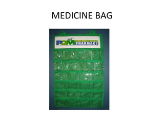 MEDICINE BAG 