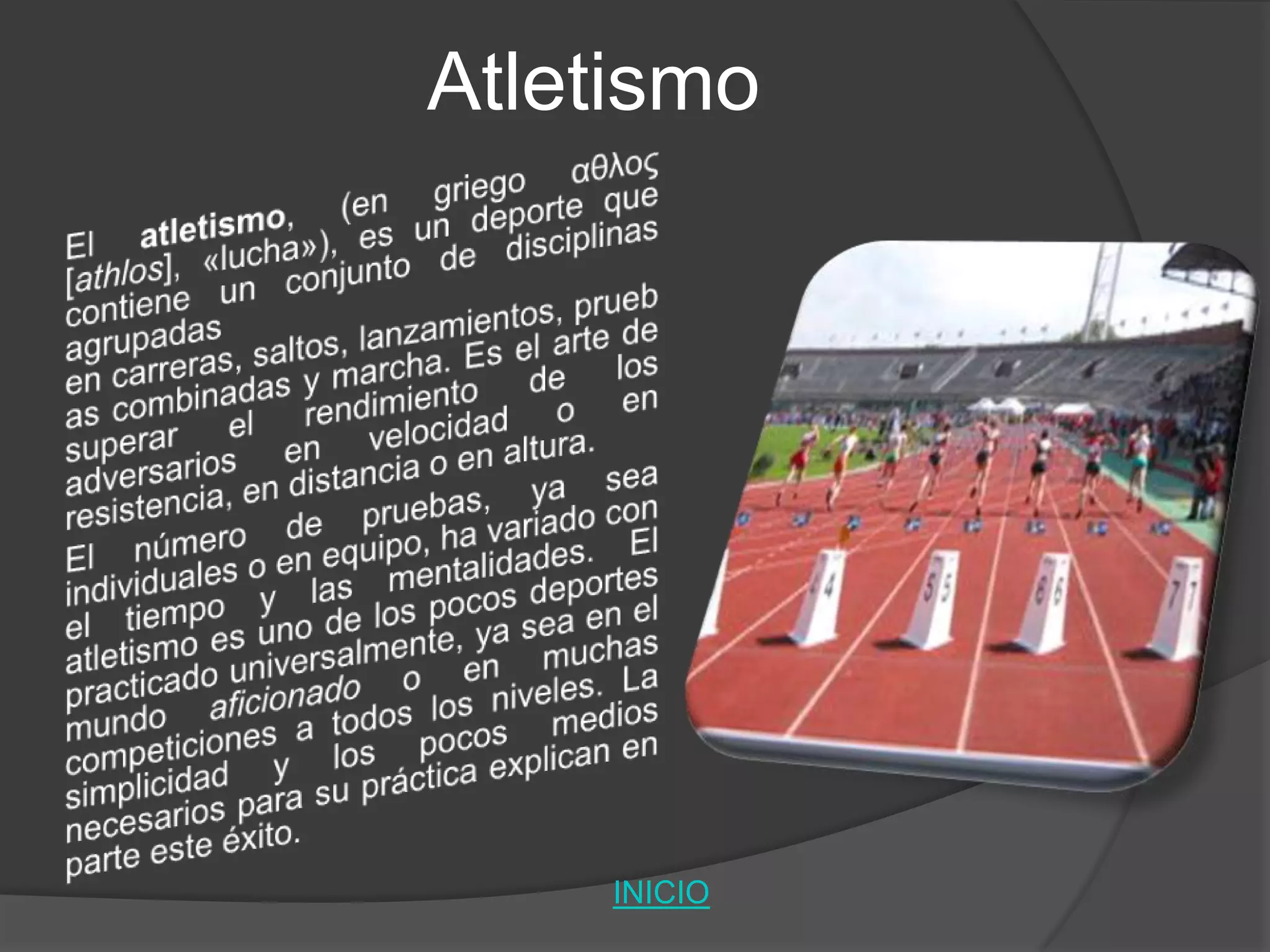 Atletismo
INICIO