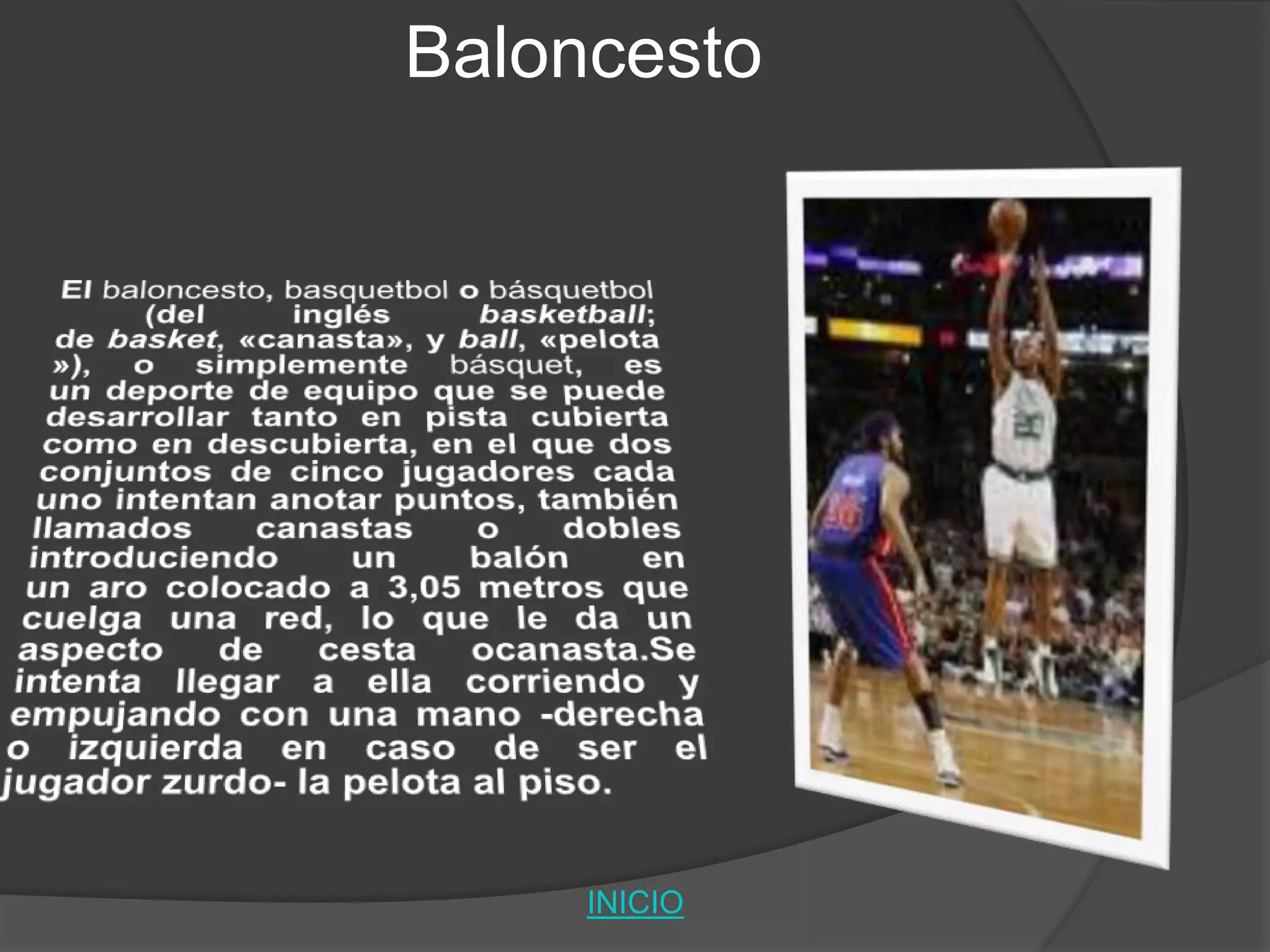 Baloncesto
INICIO
