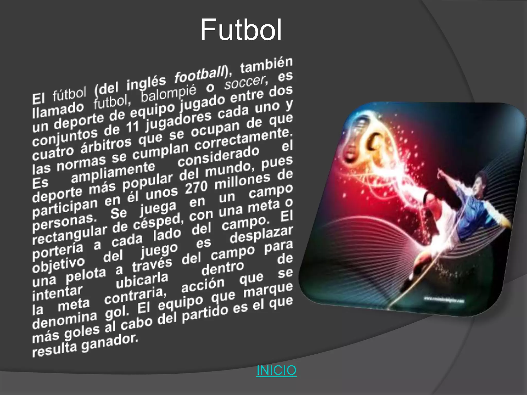 Futbol
INICIO