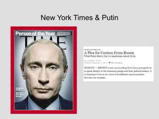 New York Times & Putin
 