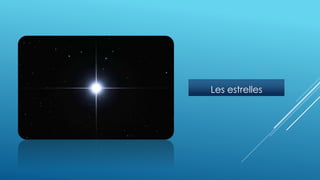 Les estrelles
 