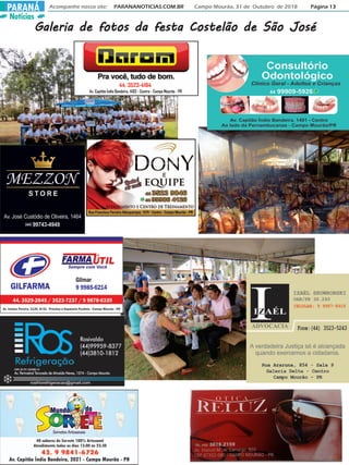 Notícias
Acompanhe nosso site: PARANANOTICIAS.COM.BR Campo Mourão, 31 de Outubro de 2018 Página 13PARANÁ
Galeria de fotos da festa Costelão de São JoséGaleria de fotos da festa Costelão de São JoséGaleria de fotos da festa Costelão de São JoséGaleria de fotos da festa Costelão de São JoséGaleria de fotos da festa Costelão de São José
 