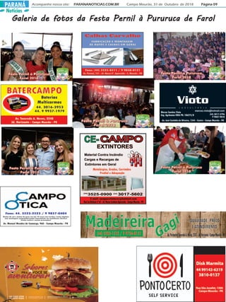 Notícias
Acompanhe nosso site: PARANANOTICIAS.COM.BR Campo Mourão, 31 de Outubro de 2018 Página 09PARANÁ
Galeria de fotos da Festa Pernil à Pururuca de FarolGaleria de fotos da Festa Pernil à Pururuca de FarolGaleria de fotos da Festa Pernil à Pururuca de FarolGaleria de fotos da Festa Pernil à Pururuca de FarolGaleria de fotos da Festa Pernil à Pururuca de Farol
 