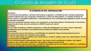 O Concílio de Jerusalém (At 15) p53
 