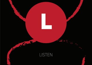 L
listen
 