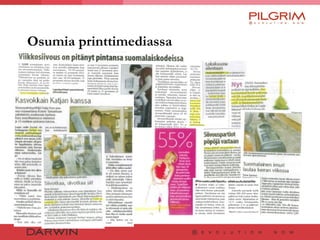 Osumia printtimediassa 