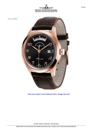 English
Serie 6662
www.zeno-watch.ch/en/collection/retro-vintage-line.html
www.zeno-watch.ch/press
Specialist for mechanical timekeeping instruments, aviators and oversized wristwatches
 