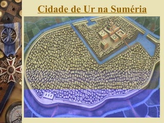 Cidade de Ur na Suméria 